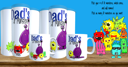 DAD'S LIL MONSTERS TUMBLER