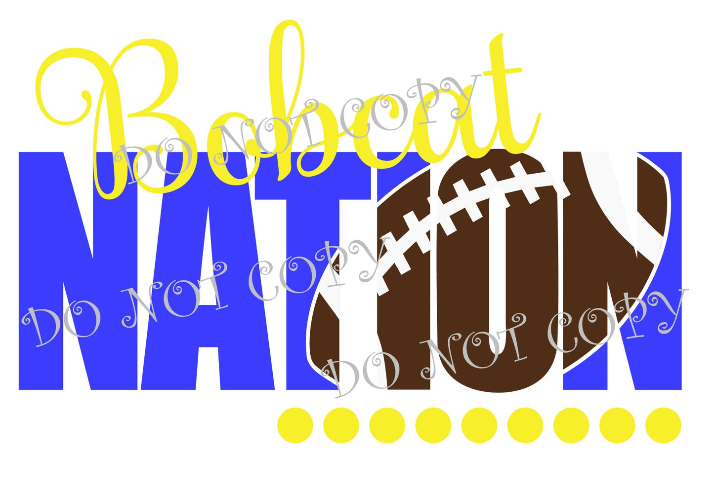 BOBCAT FOOTBALL NATION