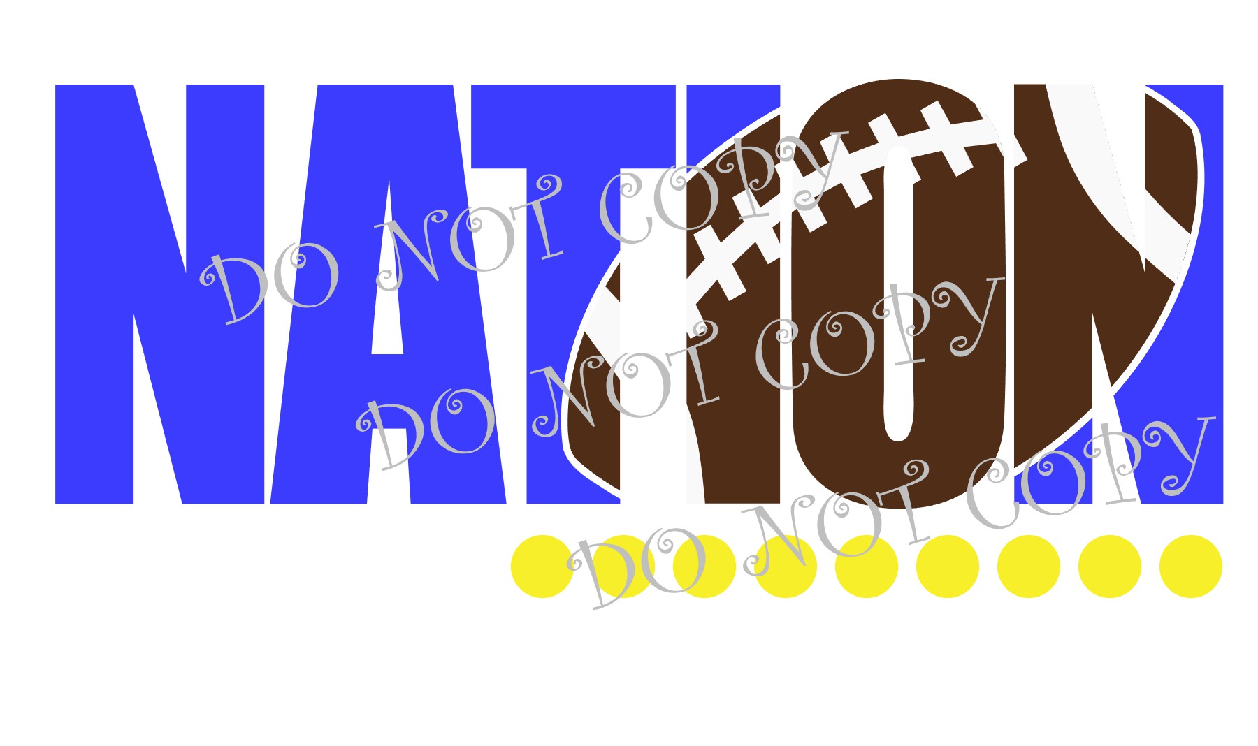 Asylum Custom FOOTBALL NATION DIGITAL FILE – Asylum Custom Creations